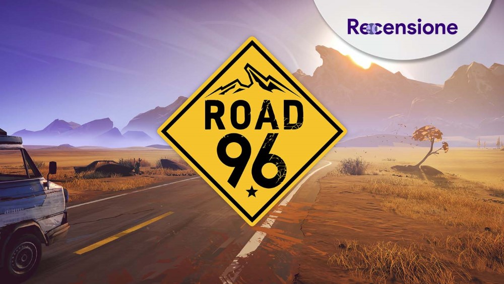La recensione di Road 96