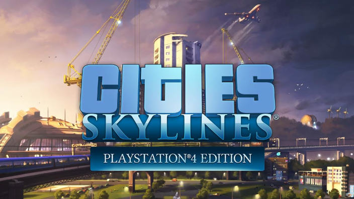 Cities: Skylines arriverà su PS4 ad Agosto