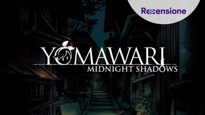 <strong>Yomawari Midnight Shadows</strong> - Recensione