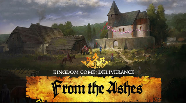 Kingdom Come: Deliverance ecco il primo DLC From The Ashes