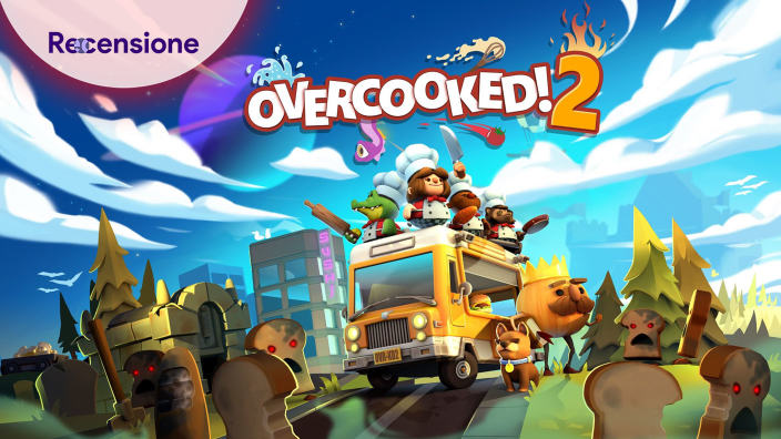 <Strong>Overcooked 2</strong> - Recensione