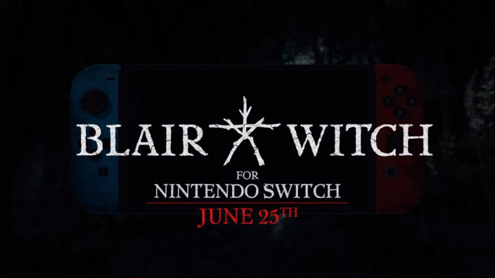Blair Witch in uscita a giugno per Nintendo Switch