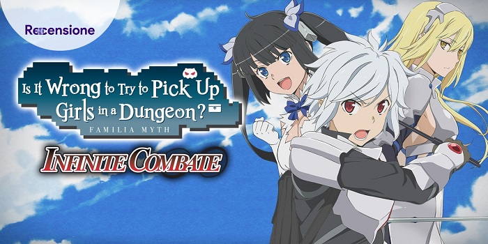 <strong>Is It wrong to Try to Pick Up Girls in a Dungeon? Infinite Combate</strong> - Recensione
