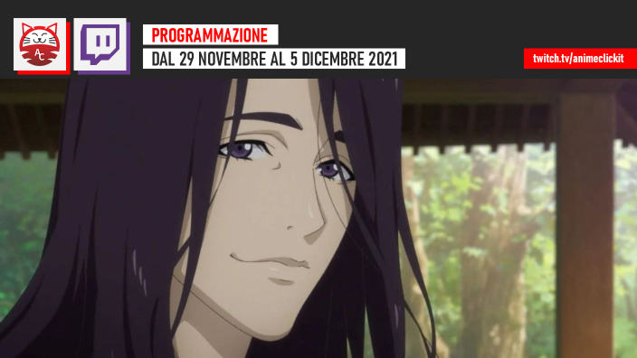 AnimeClick su Twitch: programma dal 29 novembre al 4 dicembre 2021