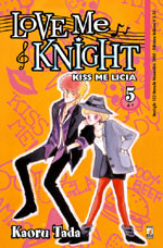 Love Me Knight - Kiss Me Licia