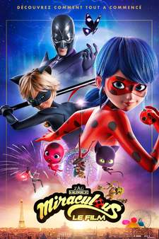 Miraculous - Le storie di Ladybug e Chat Noir: Il film
