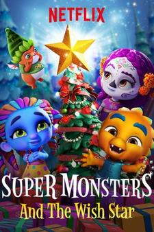 Super Monsters: La stella dei desideri