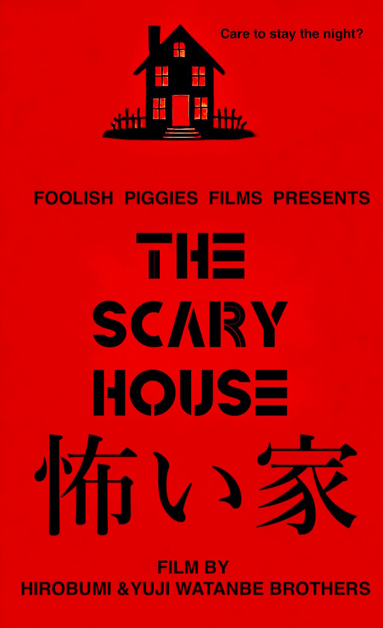 The Scary House