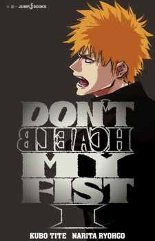 DON'T BLEACH MY FIST