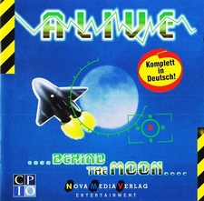 Alive ....Behind the Moon...