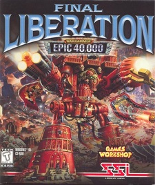 Final Liberation: Warhammer Epic 40.000
