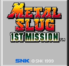 Metal Slug 1st Mission