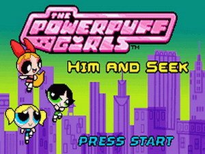 The Powerpuff Girls: HIM and Seek