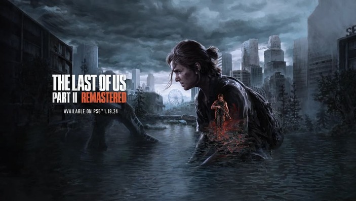 Sony annuncia ufficialmente The Last of Us Parte II Remastered