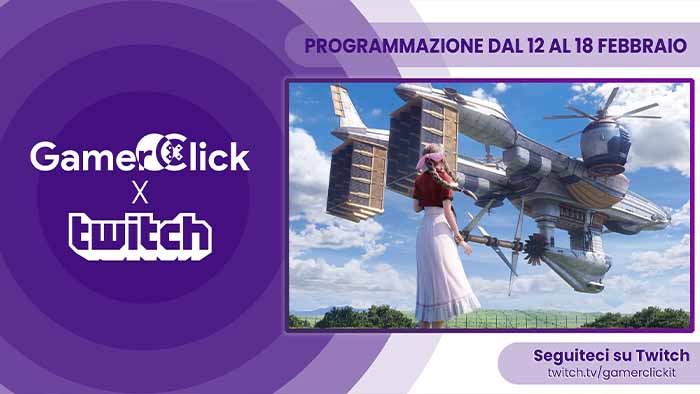 Gamerclick su Twitch: il calendario dal 12 al 18 febbraio