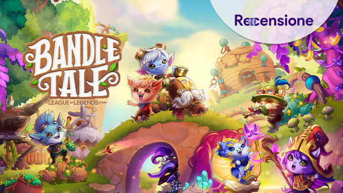 <strong>Bandle Tale: A League of Legends Story</strong> - Recensione