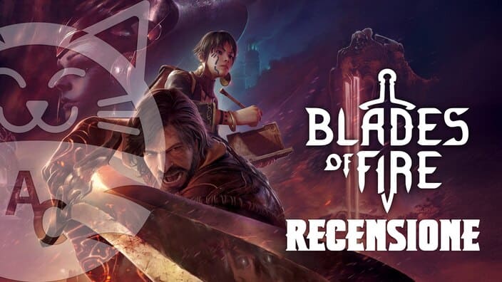 <strong>Blades of Fire</strong> - Recensione dello sperimentale action GDR