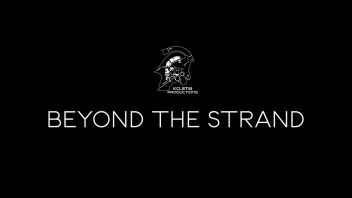 <strong>Beyond The Strand Anniversary Stream</strong> di Hideo Kojima - Tutti gli annunci
