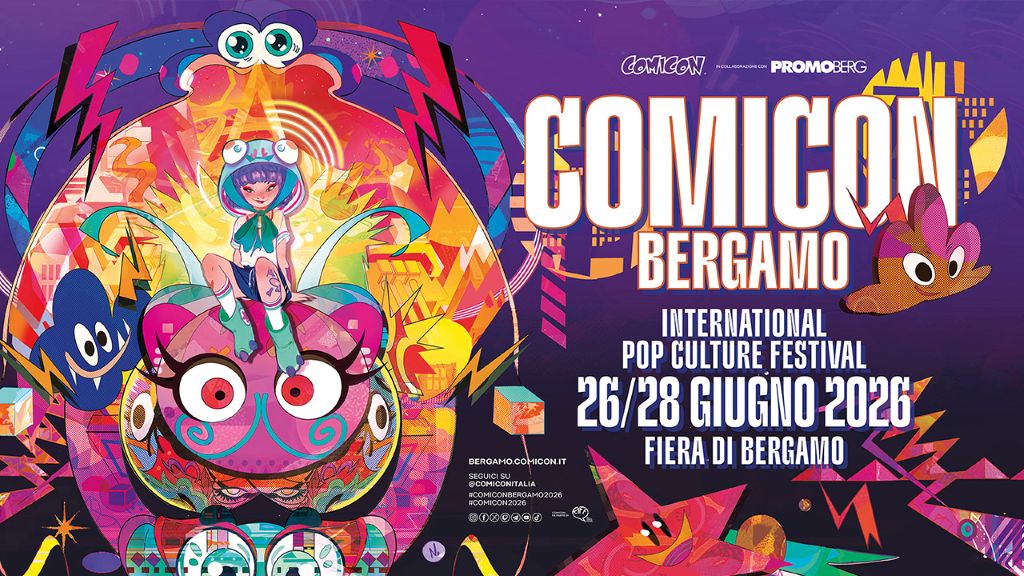 Comicon Bergamo torna dal 26 al 28 giugno 2026: ecco i primi ospiti da non perdere