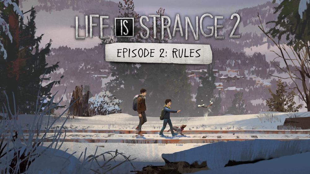 Life-is-Strange-2-Rules