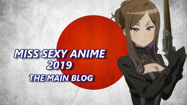 Miss Sexy Anime 2019 - To the Blog