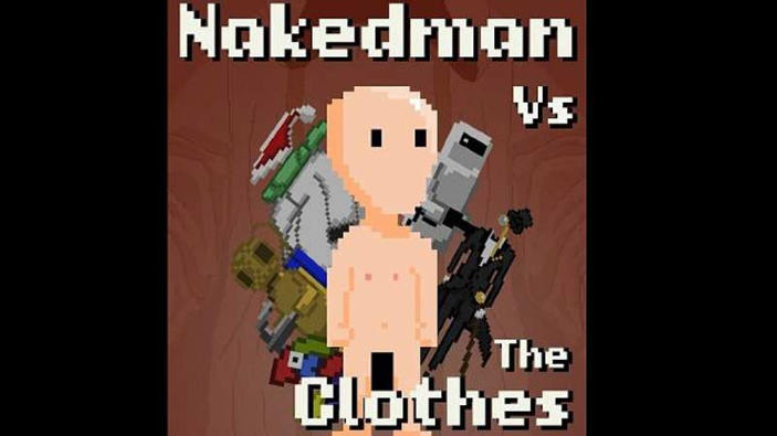 NakedMan VS the Clothes, a volte bisogna fuggire dalle proprie mutande