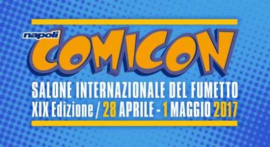 Napoli Comicon 2017: Gli eventi a tema Videogiochi, Boardgame e non solo...