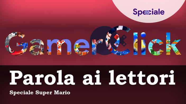 Parola ai Lettori: <strong>Speciale Super Mario</strong>