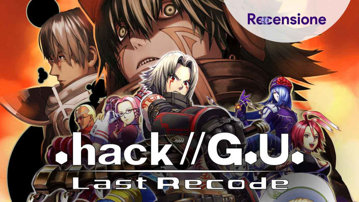 <strong>.hack//G.U. Last Recode</strong> - Recensione