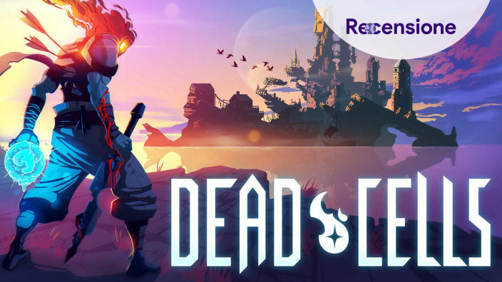 <strong>Dead Cells</strong> - Recensione