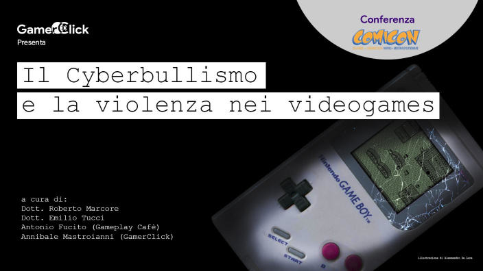 <strong>Conferenza GamerClick al Napoli Comicon 2018</strong> - Il cyberbullismo e la violenza nei videogames