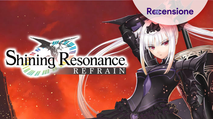 <strong>Shining Resonance Refrain</strong> - Recensione