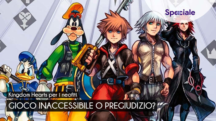 Kingdom Hearts per i neofiti: gioco inaccessibile o pregiudizio?