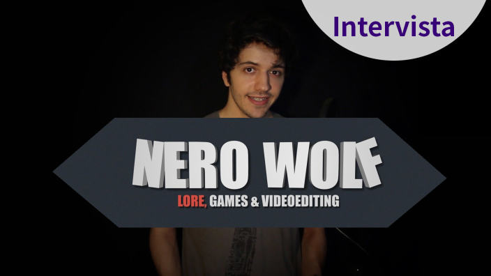 Intervista allo youtuber Nero Wolf