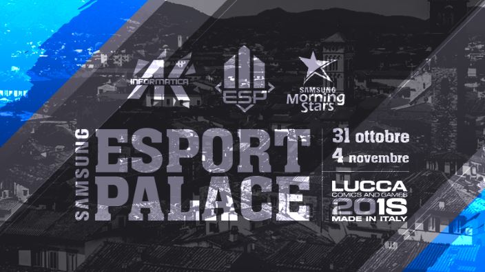 Annunciato il Samsung eSport Palace a Lucca Comics & Games 2018