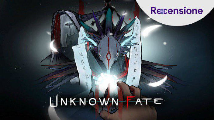 <strong>Uknown Fate</strong> - Recensione