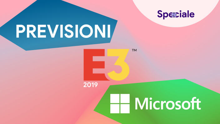 <strong>Previsioni E3 2019</strong> - I Temi Della Conferenza Microsoft