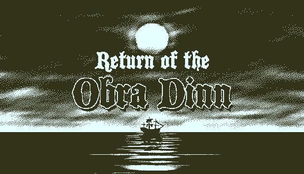 Annunciato Return of the Obra Dinn
