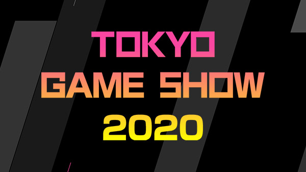 Tokyo Game Show 2020 è stato cancellato