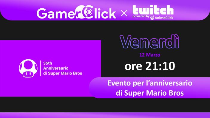 GamerClick su Twitch: Evento sull'anniversario di Super Mario Bros