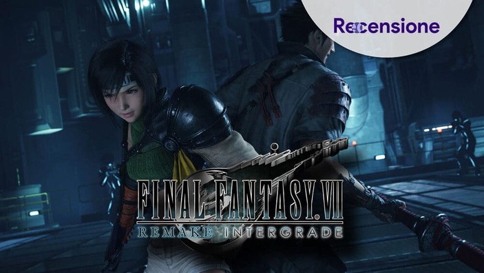 <strong>Final Fantasy VIIR Intergrade</strong> - Recensione