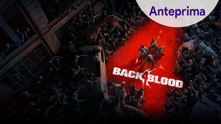 <strong>Back 4 Blood</strong> - Impressioni dalla Open Beta