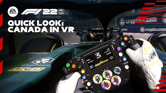 Nuovo gameplay in VR per F1 22 direttamente dal Gran Premio del Canada