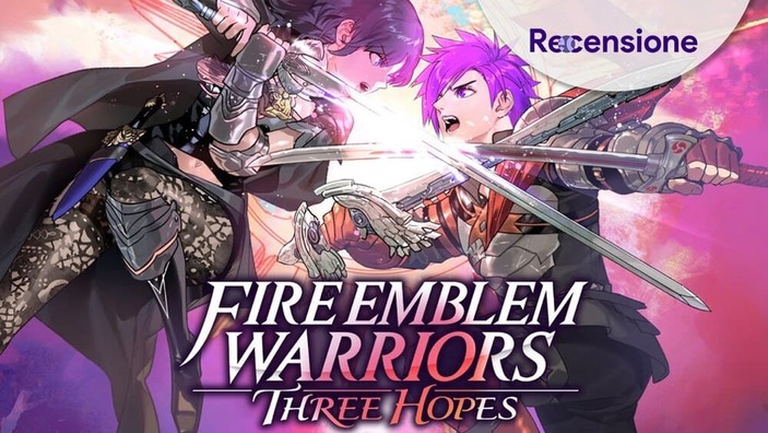 <strong>Fire Emblem Warriors Three Hopes</strong> - Recensione