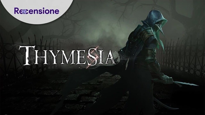 <strong>Thymesia</strong> - Recensione