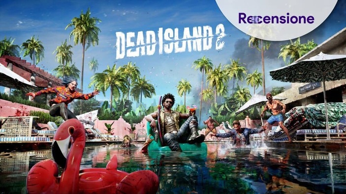 <strong>Dead Island 2</strong> - Recensione